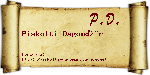 Piskolti Dagomér névjegykártya